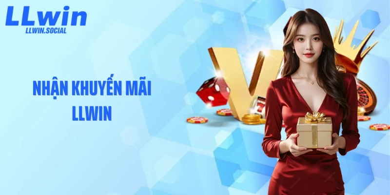 Nhận Khuyến Mãi LLWIN Với Những Ưu Đãi Cực Kỳ Hấp Dẫn